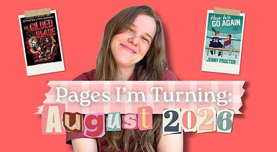 Pages I’m Turning: August 2026