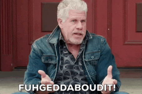 Fuhgeddaboudit GIFs - Get the best GIF on GIPHY Fuhgeddaboudit GIFs - Get the best GIF on GIPHY