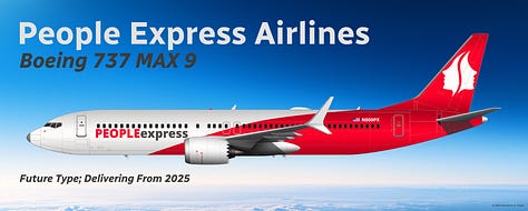 People Express Airlines aircraft expected to be added in coming years: 1) Boeing 737 MAX 7; 2) Boeing 737 MAX 9 (pictured) and/or 3) Boeing 737 MAX 10 (if/when available).