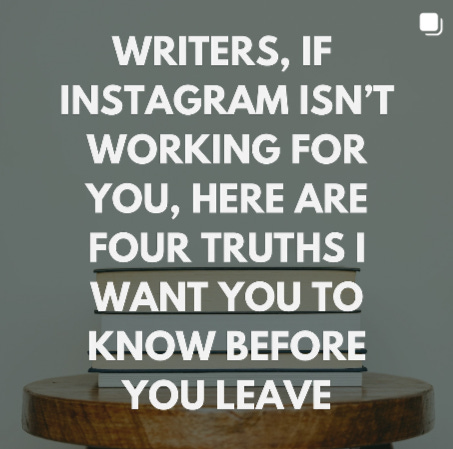 A selection of images with text overlaid with advice for writers who use Instagram to promote their work