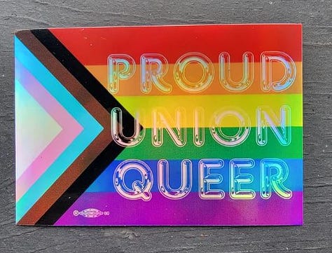 Pride flag that says "Proud Union Queer";' hands shaking over a rose in vintage tattoo style with the word "Solidarity" on a scroll; star that says "best union sibling"