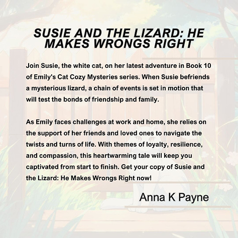 Introducing Susie and the Lizard: He Makes Wrongs Right and The Case of the Missing Fur Children's Chapter Book