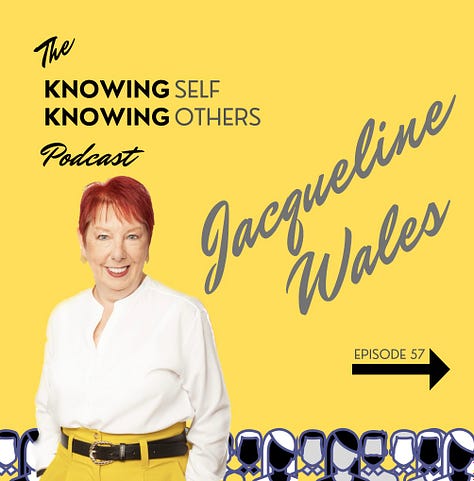 The Knowing Self Knowing Others Podcast