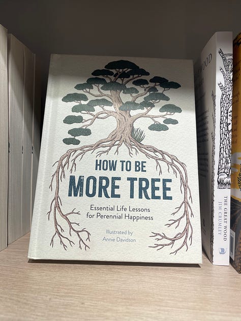 Book titles include Thirteen Way to Smell a Tree, The Wood Age, How to Be More Tree, Jungle, A Tree A Day, Ever Green 