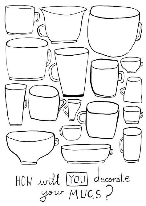 decorated mugs for colouring book (in black and white) - illustrated by Tasha Goddard