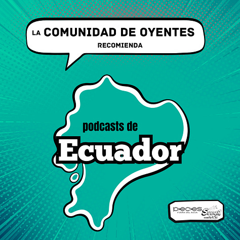 Playlists publicadas en el marco del proyecto La Comunidad de Oyentes recomienda podcasts de...