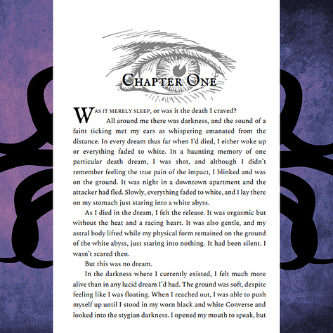 First image is the cover of the book, which is in shades of dark purples, pinks, and black. Second image is the title page, which has the title slightly offset over an illustration of an open, sideways pocket watch. The third image is a preview of the first chapter from the paperback, the chapter title is in front of a large illustration of an eye.