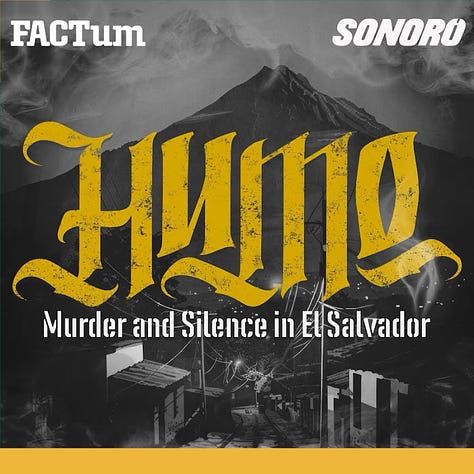 Humo: Murder and Silence in El Salvador estuvo en la Comunidad de Oyentes