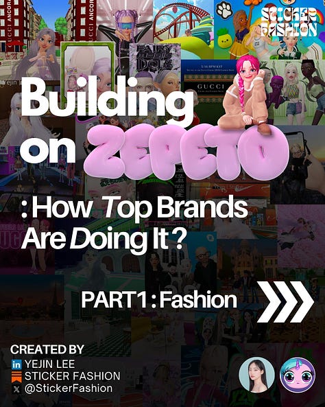 Building on Zepeto : How Fashion Brands Are Doing It?