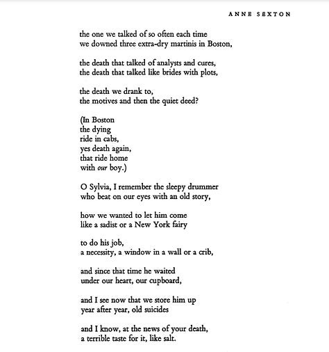 This is a long poem by Anne Sexton called "Sylvia's Death"
