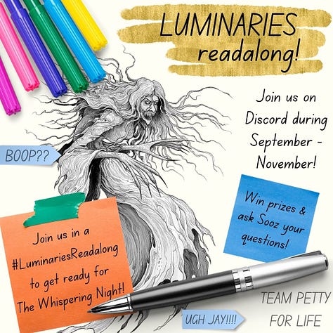 Three graphics for the Luminaries readalong, one like the above that's from Winnie's sketchbook. Then two with all three covers of the Luminaries books (US and UK versions) with text that reads Join Us For a Readalong!