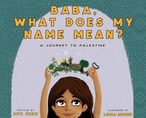 Halal Hot Dogs by Susannah Aziz, The Proudest Blue: A Story of Hijab and Family by Ibtihaj Muhammad, Baba, What Does My Name Mean? A Journey to Palestine by Rifk Ebeid