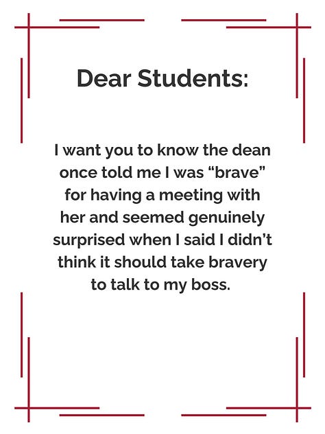 Poster entitled "Dear Students," with information I want them to know.