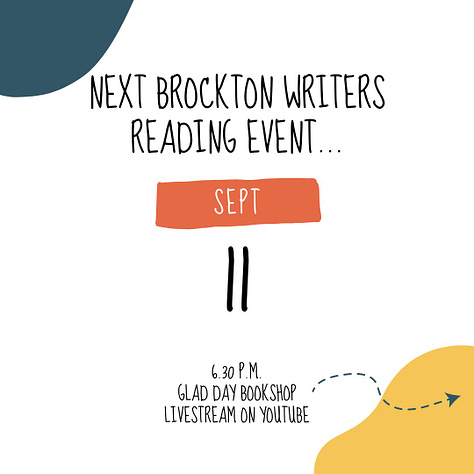 Brockton Writers Reading Event, September 11, 2024 at 6:30pm at Glad Day Bookstore and live-streamed on YouTube.