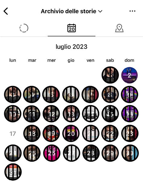 Aprile 2023, Su 30 giorni, in 27 sono presenti delle storie. In 25 è visibile lo sfondo di casa. Non ci sono storie con il cielo esterno. Maggio 2023, Su 31 giorni, in 29 sono presenti delle storie. In 24 è visibile lo sfondo di casa. In nessuna, il cielo esterno. Giugno 2023, su 30 giorni, in 27 sono presenti delle storie. In 23 è visibile lo sfondo di casa, in 4 il cielo esterno. 2 giorni consecutivi a inizio mese e 2 giorni consecutivi verso la metà. Luglio 2023, su 31 giorni, in 30 sono presenti delle storie. In 29 è visibile lo sfondo di casa. Non ci sono storie con il cielo esterno.. Agosto 2023, Su 31 giorni, in 23 sono presenti delle storie. In 19 è visibile lo sfondo di casa. In nessuna, il cielo esterno Settembre 2023, su 30 giorni, in 22 sono presenti delle storie. In 13 è visibile lo sfondo di casa. In 4 giorni consecutivi è visibile il cielo esterno, nella prima metà del mese. Ottobre 2023, su 31 giorni, in 17 sono presenti delle storie, distribuite nella prima metà del mese. In 13 è visibile lo sfondo di casa. In 3 giorni è visibile il cielo esterno, 1 nella prima metà del mese e in 2 consecutivi la settimana successiva. Novembre 2023, Su 30 giorni, in 15 sono presenti delle storie, distribuite nella seconda parte del mese. In 11 è visibile lo sfondo di casa. In nessuna, il cielo esterno. Dicembre 2023, Su 31 giorni, in 25 sono presenti delle storie. In 21 è visibile lo sfondo di casa. Non ci sono storie con il cielo esterno.