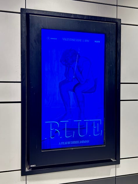 Poster, Marquee, and excerpt from the Derek Jarman film, "Blue."