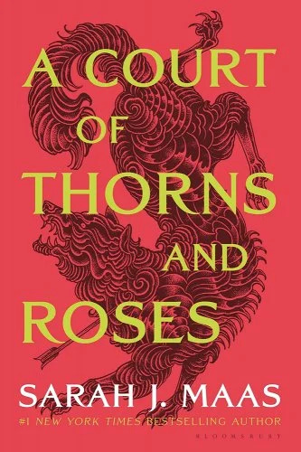 A Court of Thorns and Roses series by Sara J. Maas