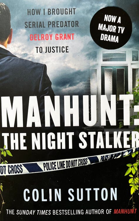 Manhunt: The Night Stalker. Colin Sutton; The Five, Hallie Rubenhold; Italian Boy, Sarah Wise