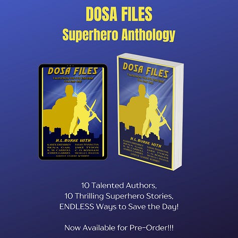The DOSA Files by H. L. Burke and nine talented authors