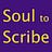 Soul to Scribe
