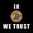 In Bitcoin We Trust Newsletter