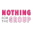 Nothing for the Group