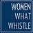 Women What Whistle