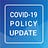 COVID-19 Policy Update