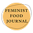 Feminist Food Journal