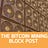 The Bitcoin Mining Block Post