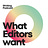 What Editors Want