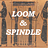 Loom & Spindle