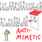 Anti-Mimetic