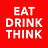 EAT. DRINK. THINK. from Edible San Francisco