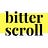 Bitter Scroll