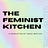 The Feminist Kitchen 