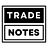 Trade Notes