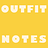 Outfit Notes