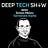Deep Tech Show