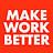 Make Work Better