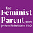 The Feminist Parent