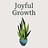 Joyful Growth