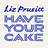 Liz Prueitt | Have Your Cake