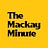 The Mackay Minute