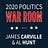 Politics War Room with James Carville & Al Hunt