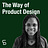 The Way of Product 