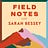 Sarah Bessey's Field Notes