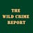 The Wild Crime Report