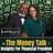 The Money Talk Podcast