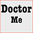 Doctor Me